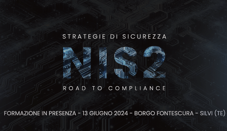 NIS2 Road To Compliance – Strategie di Sicurezza